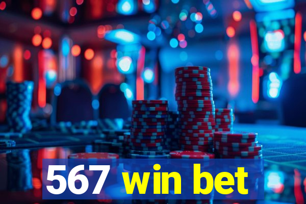 567 win bet